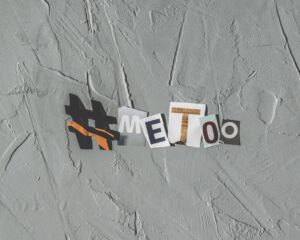 #MeToo movement lettering about sexual harassment